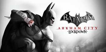 Batman: Arkham City Lockdown  Apk - Apk Data Mod